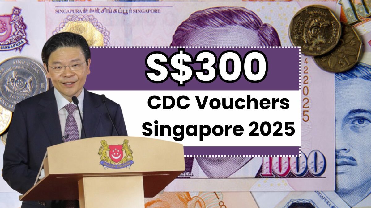 $300 CDC Vouchers Singapore 2025: Step-by-Step Guide to Claim and Spend